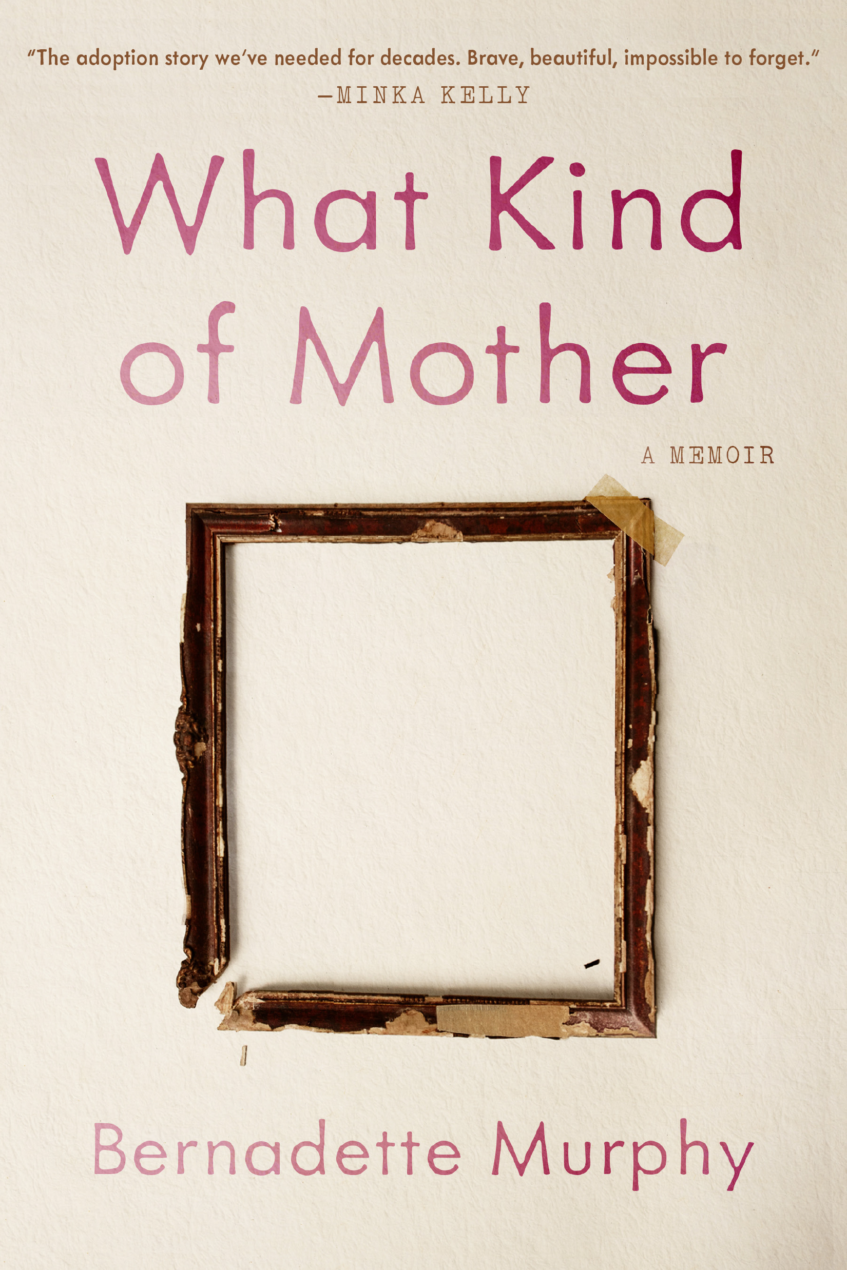 What Kind of Mother book jacket